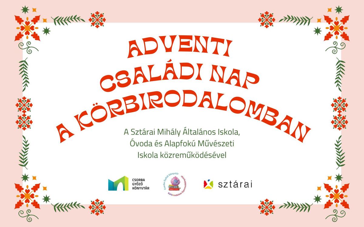 Adventi csal\u00e1di nap a K\u00f6rbirodalomban