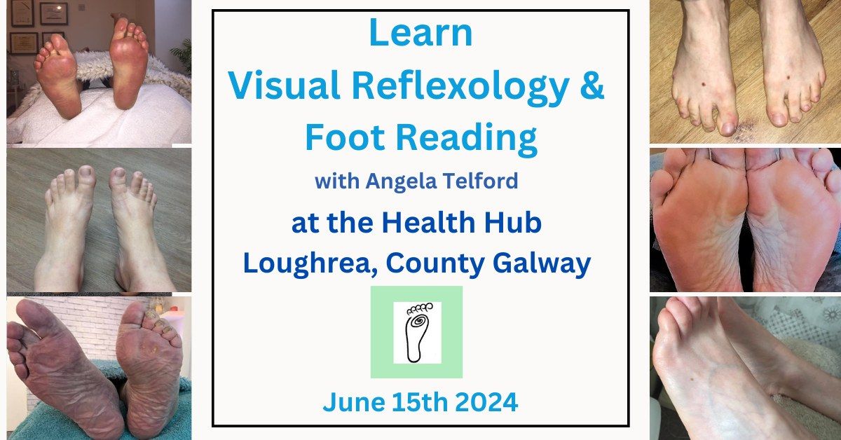 Galway Visual Reflexology & Foot Reading Course