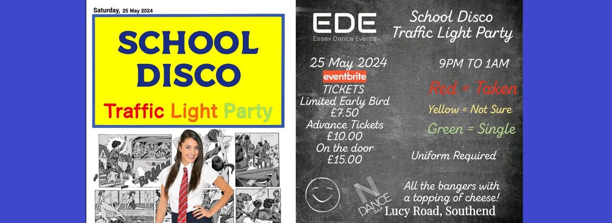 Essex Dance Events (EDE) - School Disco Traffic Light Party (Over 25's)