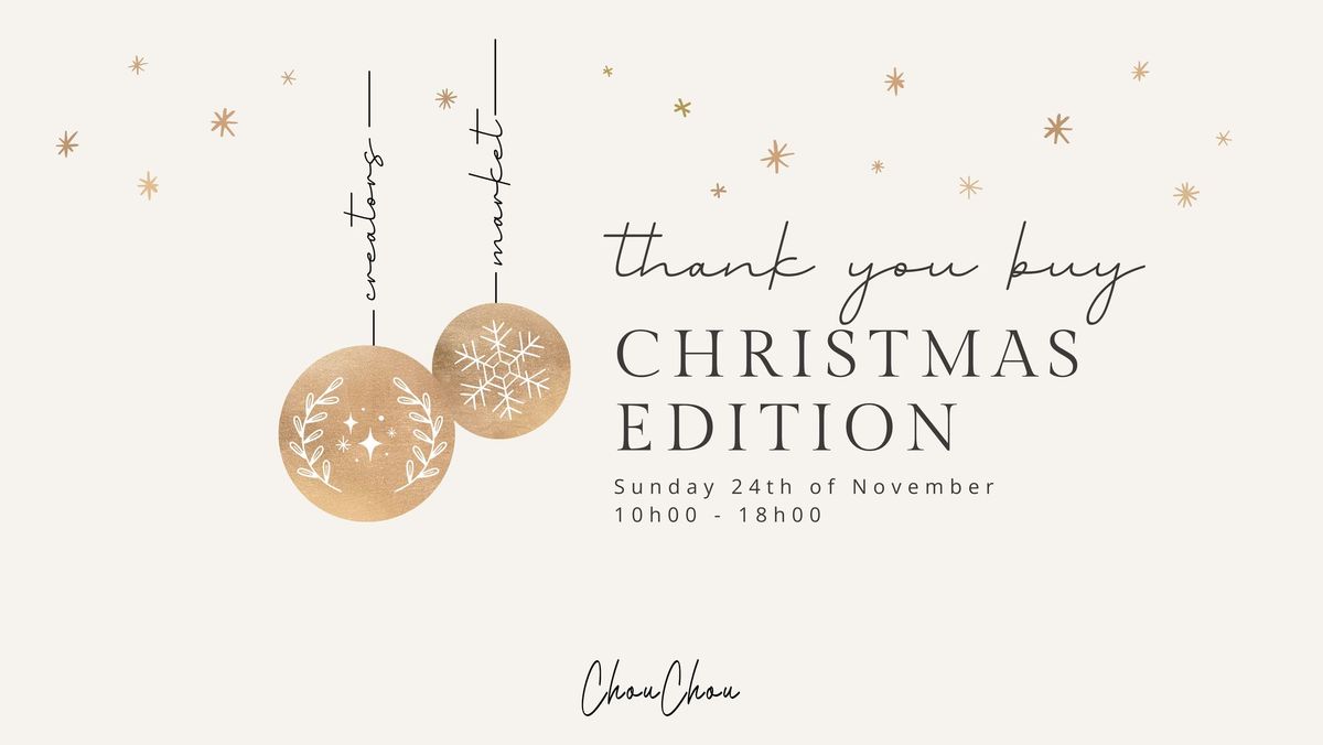 Thank You Buy Creator's Market - Christmas Edition \u201824\ud83c\udf84