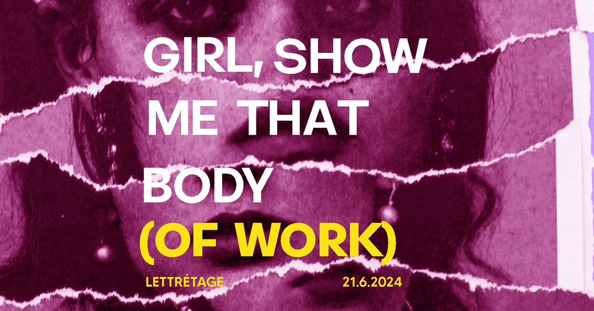 Girl, Show Me That Body (of Work): Passion and Poetry of Womxn Artists at Solstice