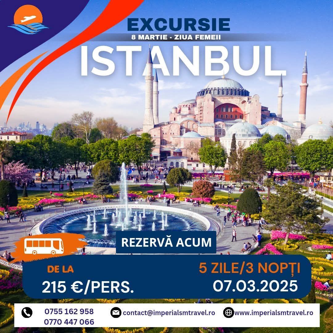 EXCURSIE 8 MARTIE - ZIUA FEMEII LA ISTANBUL