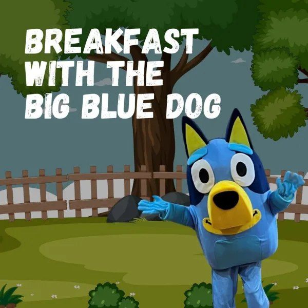 Breakfast with the Big Blue Dog