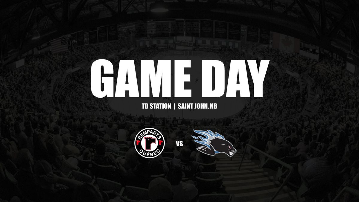 Quebec Remparts at Saint John Sea Dogs