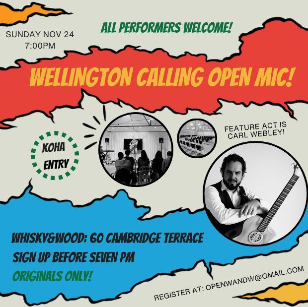 Wellington Calling Open Mic 2!