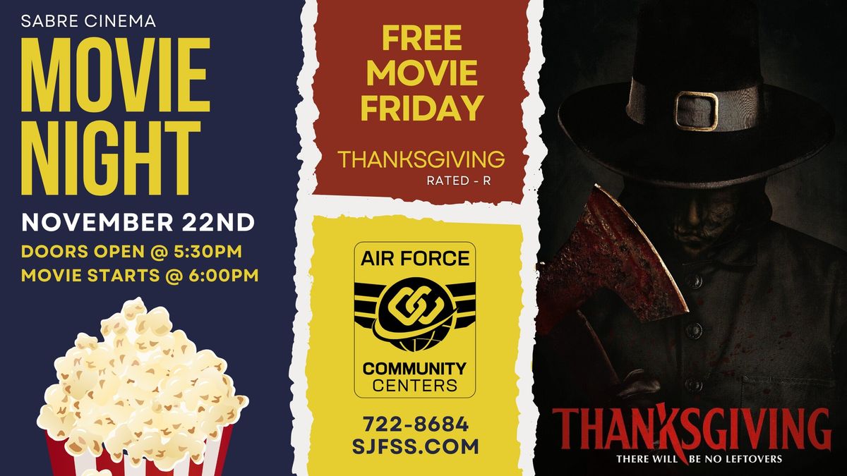 Free Movie: Thanksgiving (Base Access Only)