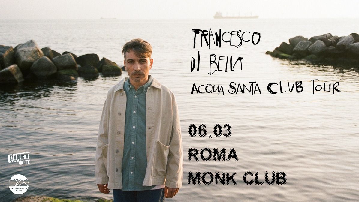 Acqua Santa \/\/ FRANCESCO DI BELLA live at MONK \/\/ Roma