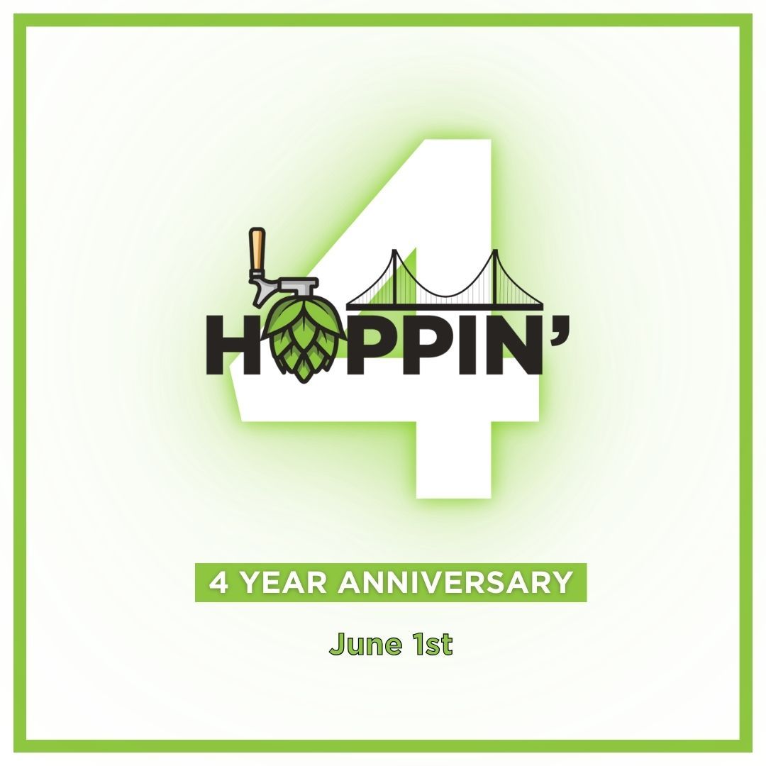 Hoppin' 4 Year Anniversary Party