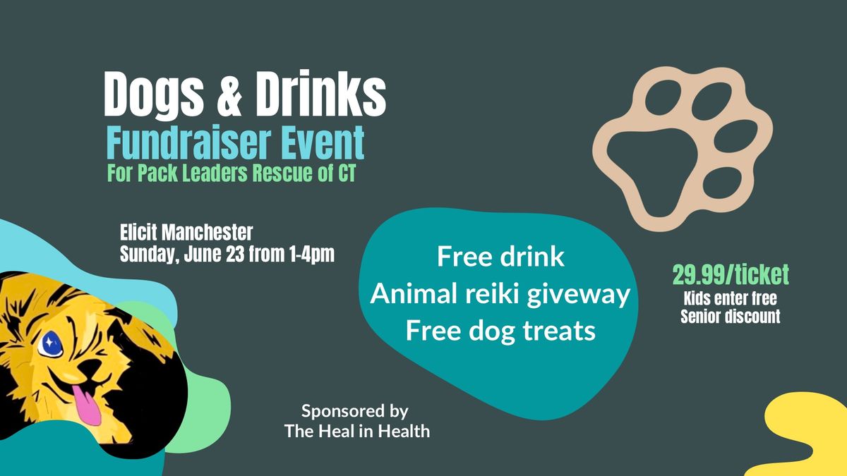 Dogs & Drinks: Fundraiser and Adoption Event