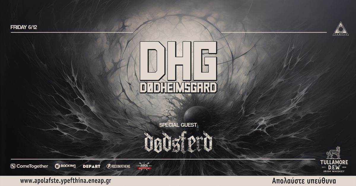 D\u00f8dheimsgard (NO) w\/ special guest D\u00f8dsferd live at Temple