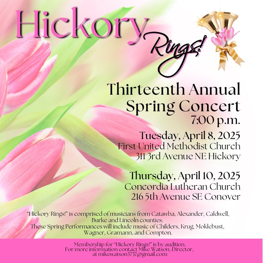 Hickory Rings! 13th Annual Spring Concerts