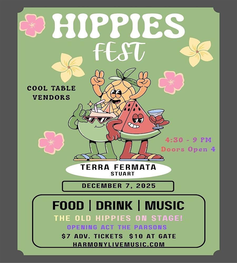 12th HIPPIES FEST - The Old Hippies Turn Back Time! $7 Event in Stuart, FL