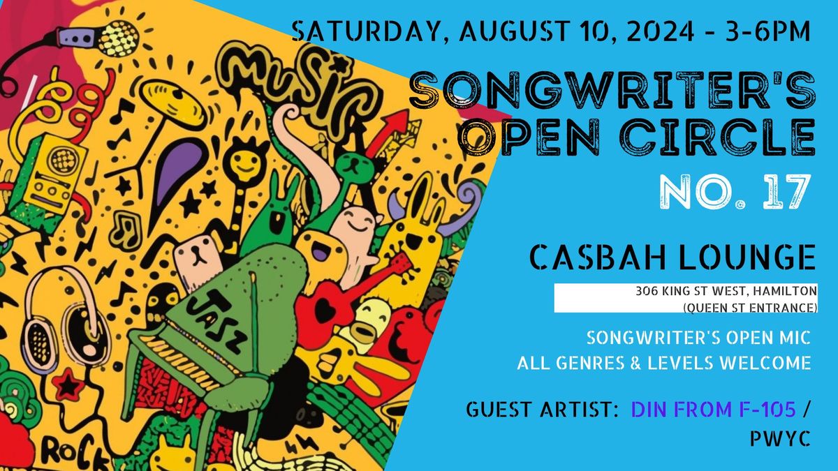 Songwriter's Open Circle & Lyric Party No. 17