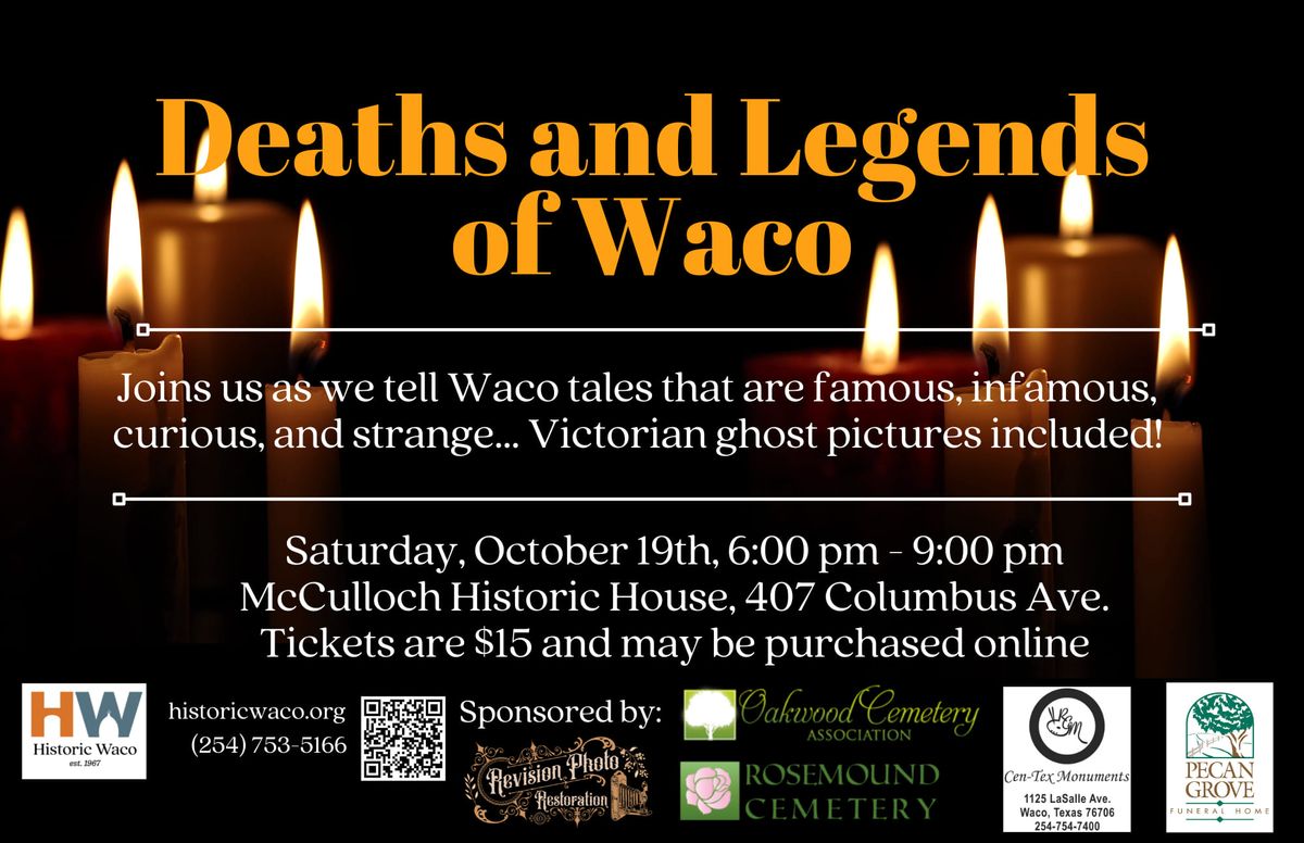 Deaths and Legends of Waco 