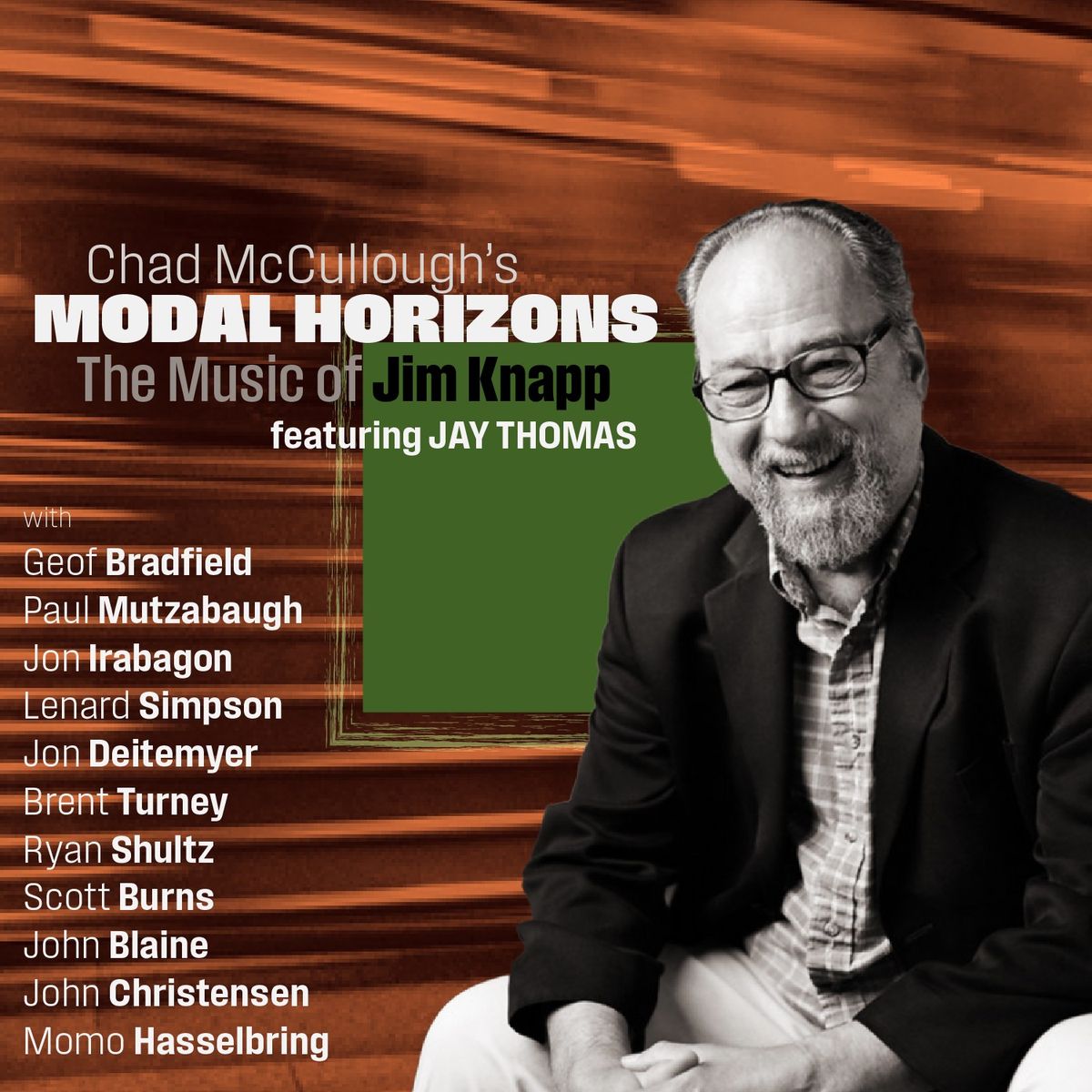 BlueStem Jazz Presents Chad McCullough's  MODAL HORIZONS: The music of Jim Knapp 