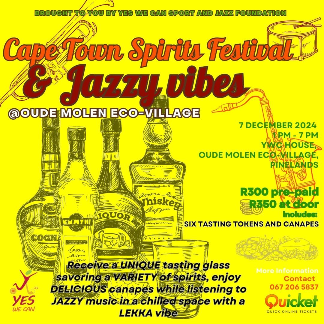 Cape Town Spirits Festival & Jazzy Vibes