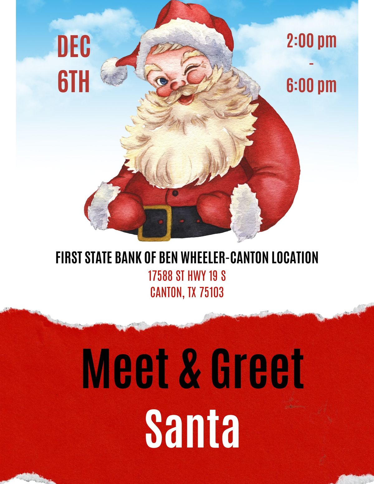 Pictures with Santa- An event at First State Bank of Ben Wheeler Canton Location