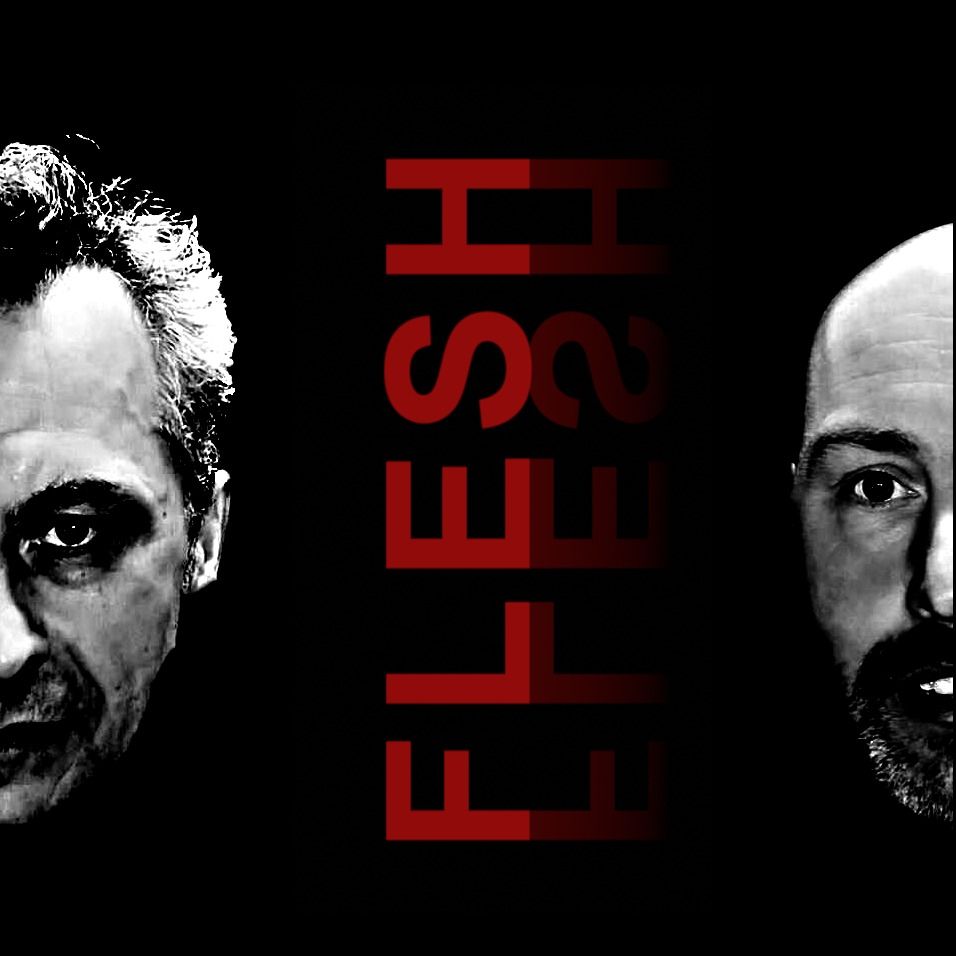 FLESH - the real-life drama of Burke and Hare...