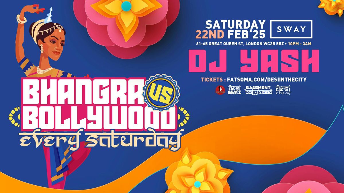 BHANGRA vs BOLLYWOOD! | 22.02.25 | Every Sat! | SWAY BAR