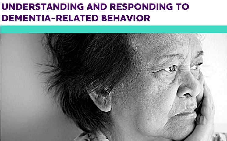 Understanding and Responding to Dementia-Related Behavior - Village at Oakwood