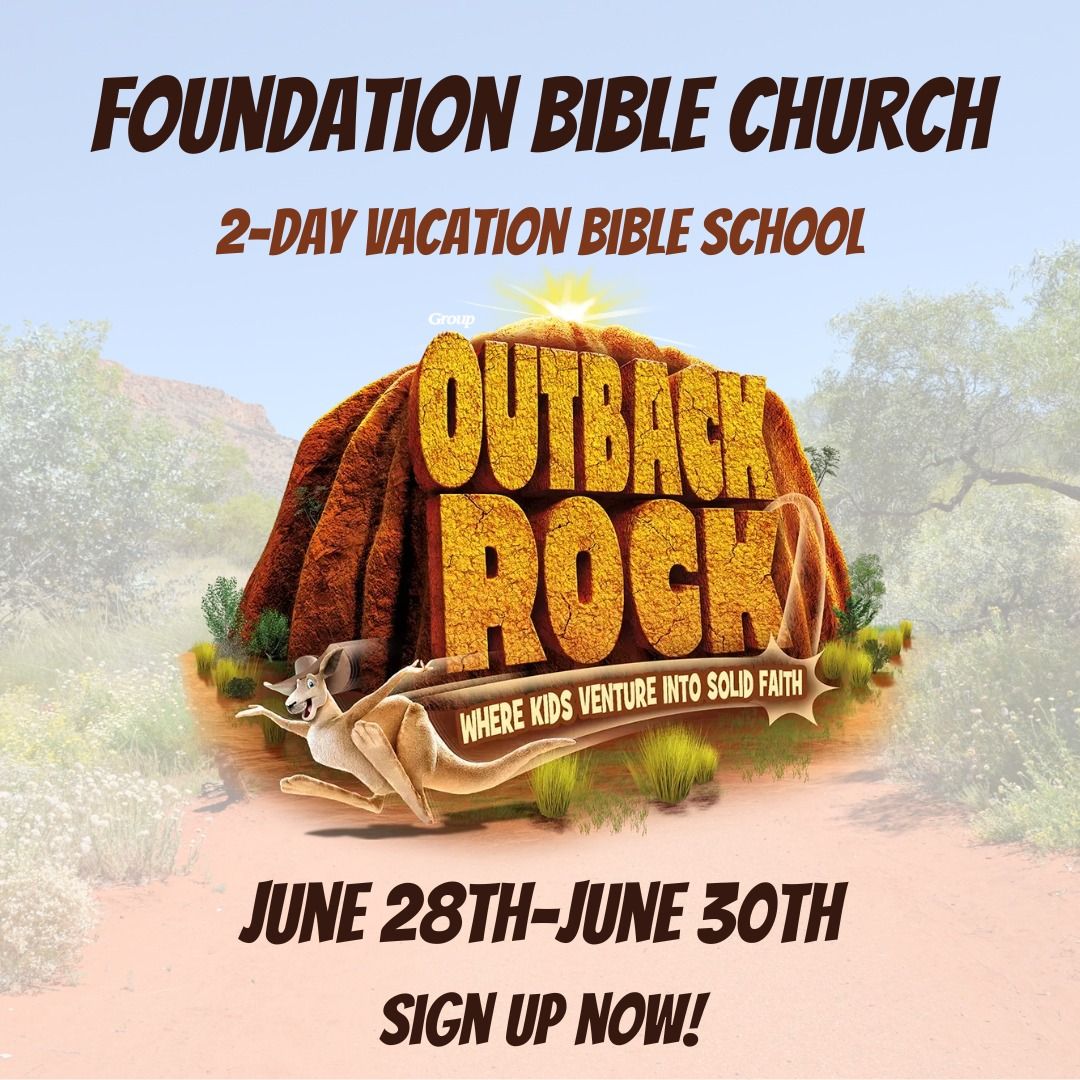 Outback Rock Vacation Bible Church