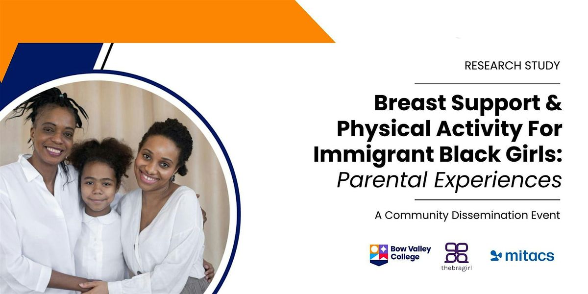 Breast Support and Physical Activity for Immigrant Black Girls