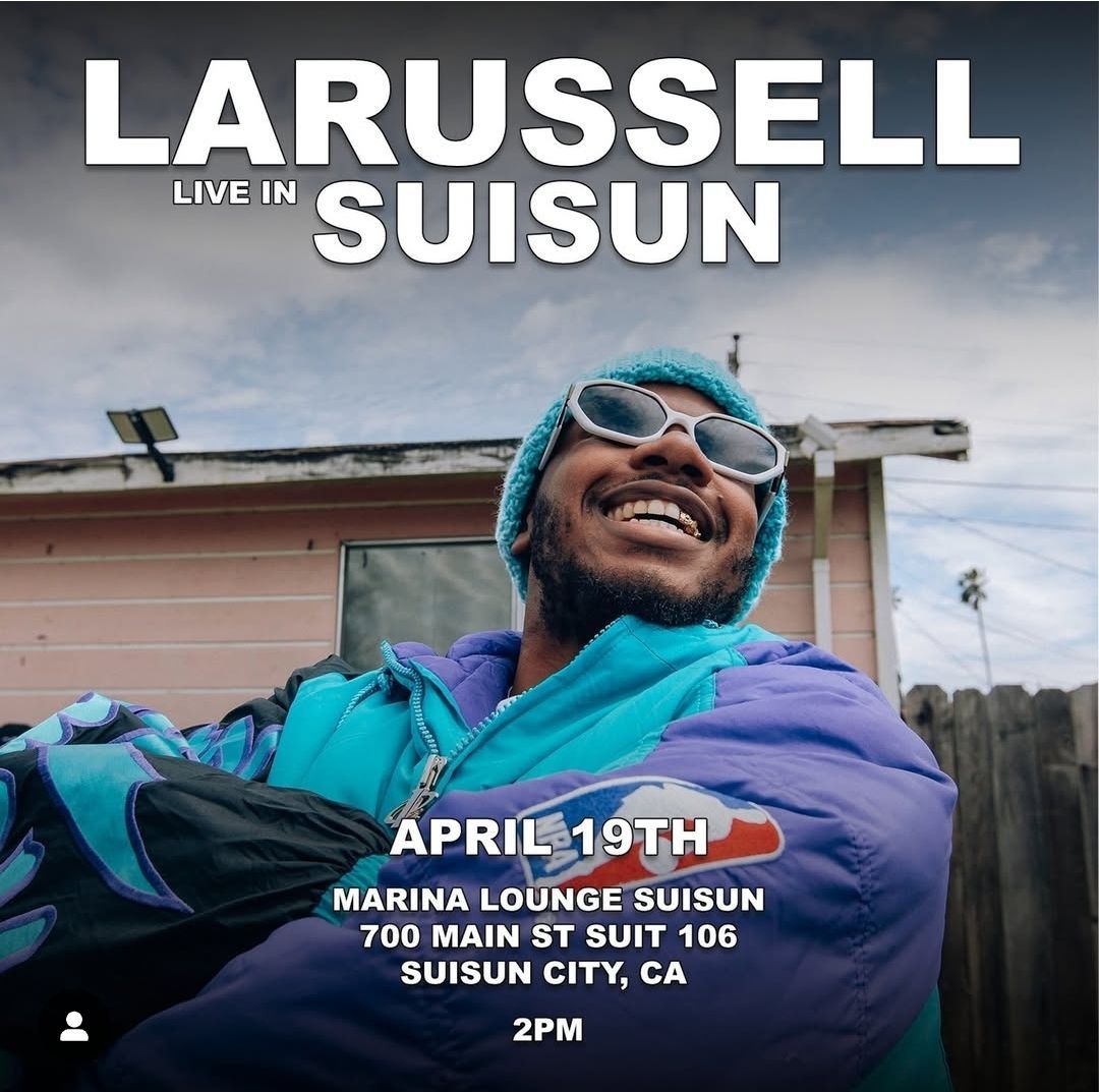 Larussell Live In Suisun