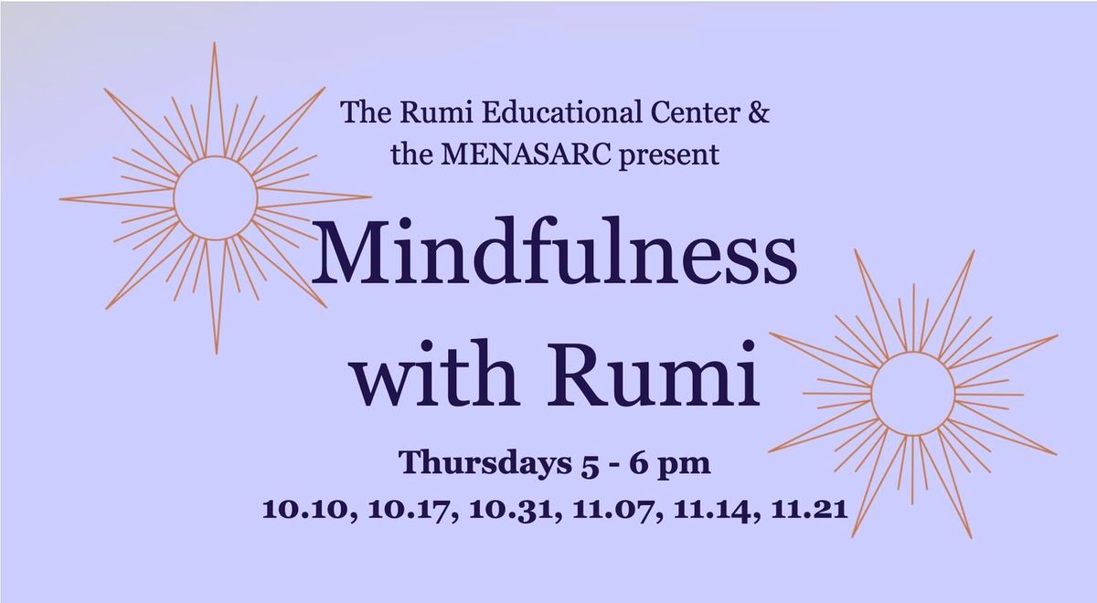 Mindfulness with Rumi - FREE Meditations at UCSB