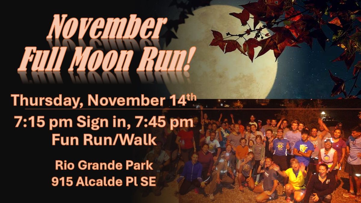 November's Full Moon Run!!