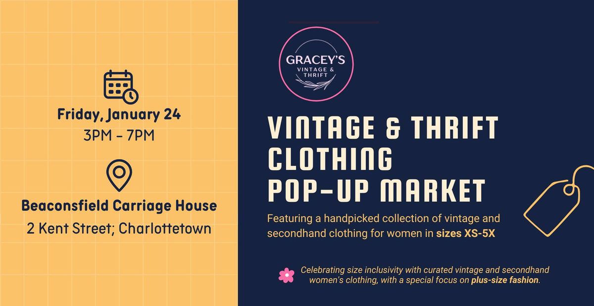 Vintage & Thrift Pop-Up Market Jan 24 @ Beaconsfield Carriage House 