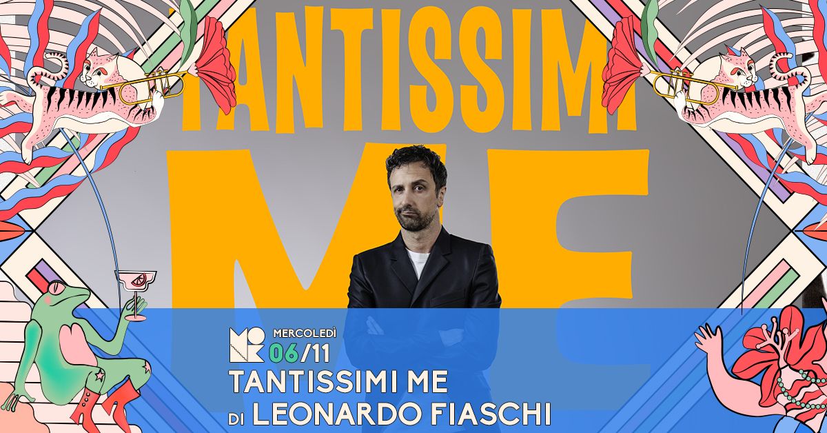 Tantissimi Me \/\/ LEONARDO FIASCHI live at MONK \/\/ Roma