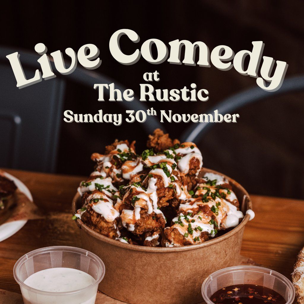 Comedy Night At The Rustic