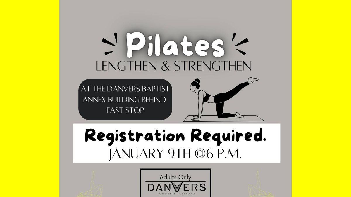 Pilates: Lengthen & Strengthen