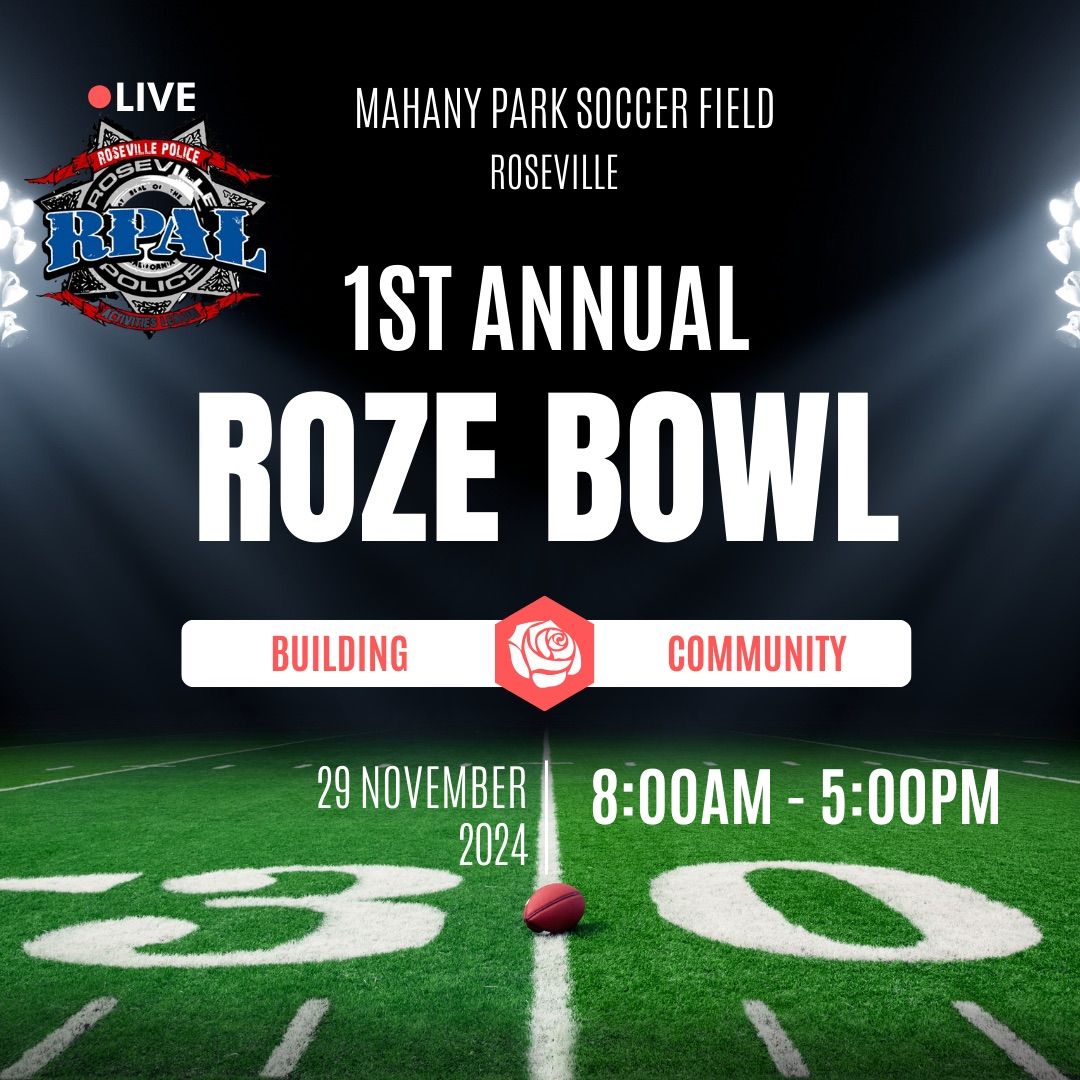 2024 1st Annual Roze Bowl