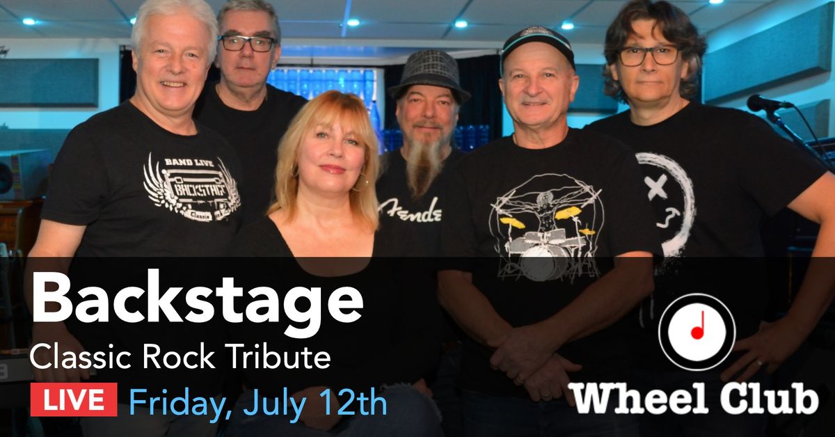 Backstage - Classic Rock Tribute Show - at Montreal's Legendary Wheel Club