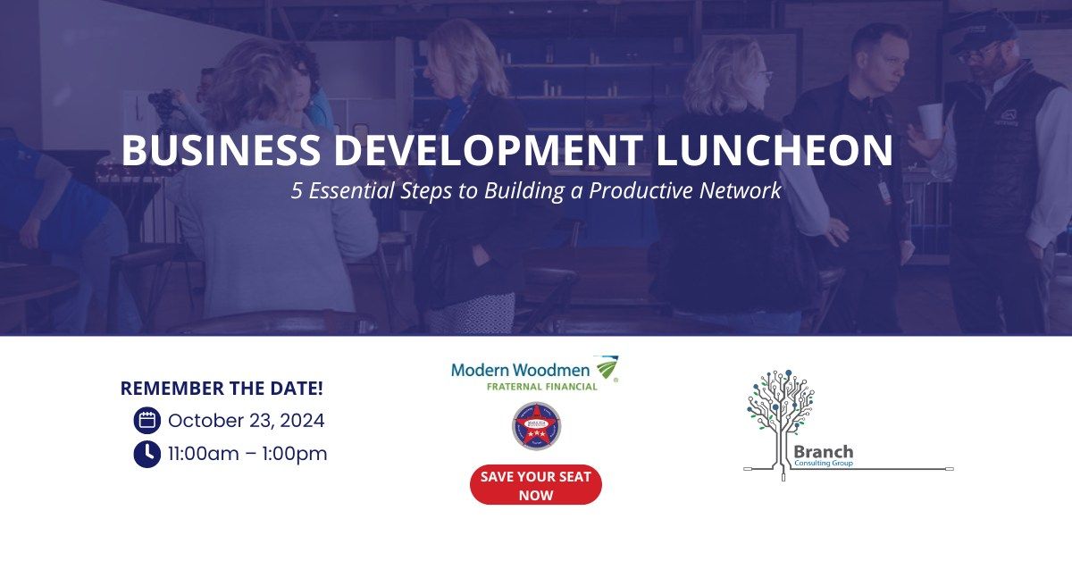 Business Development Luncheon: Networking