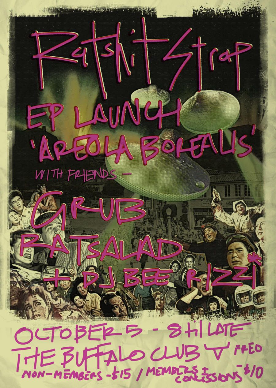 Ratshit Strap - EP Launch