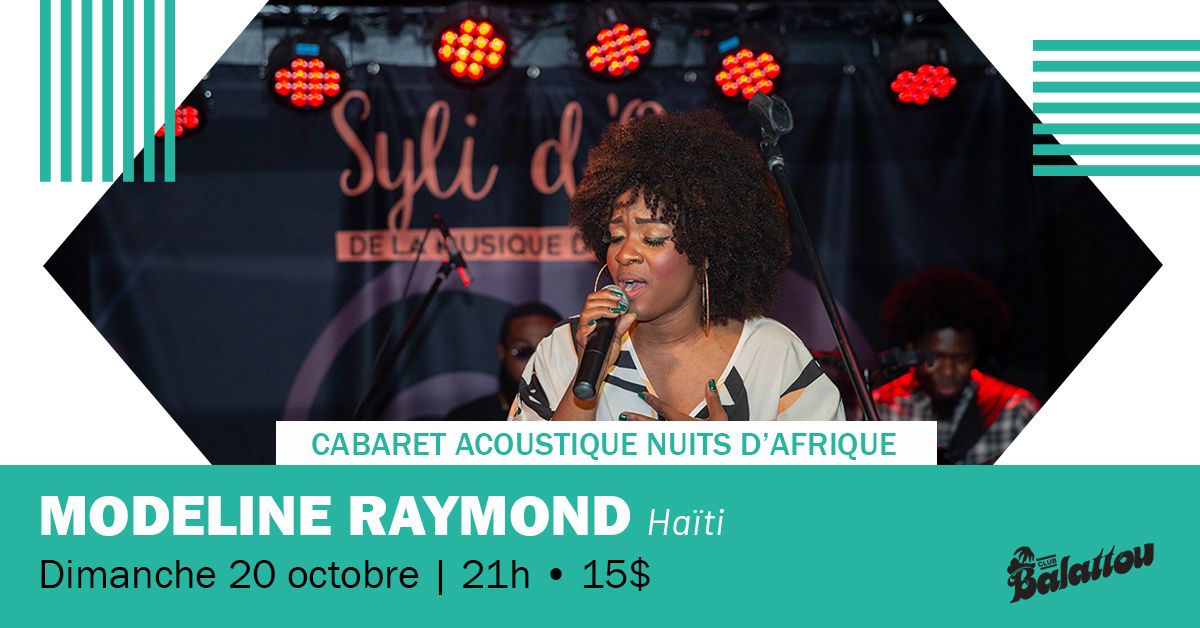 MODELINE RAYMOND | Cabaret Acoustique Nuits d'Afrique