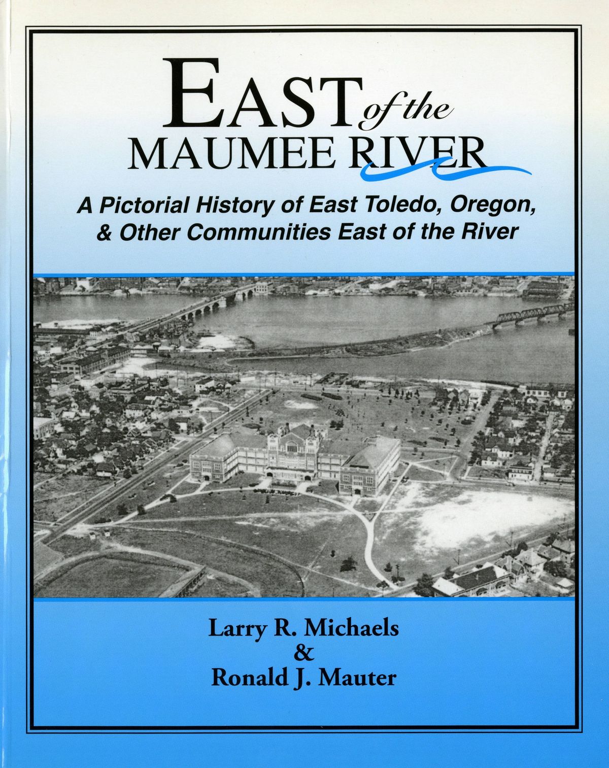 September 26, 2024 East of the Maumee River Presentation 