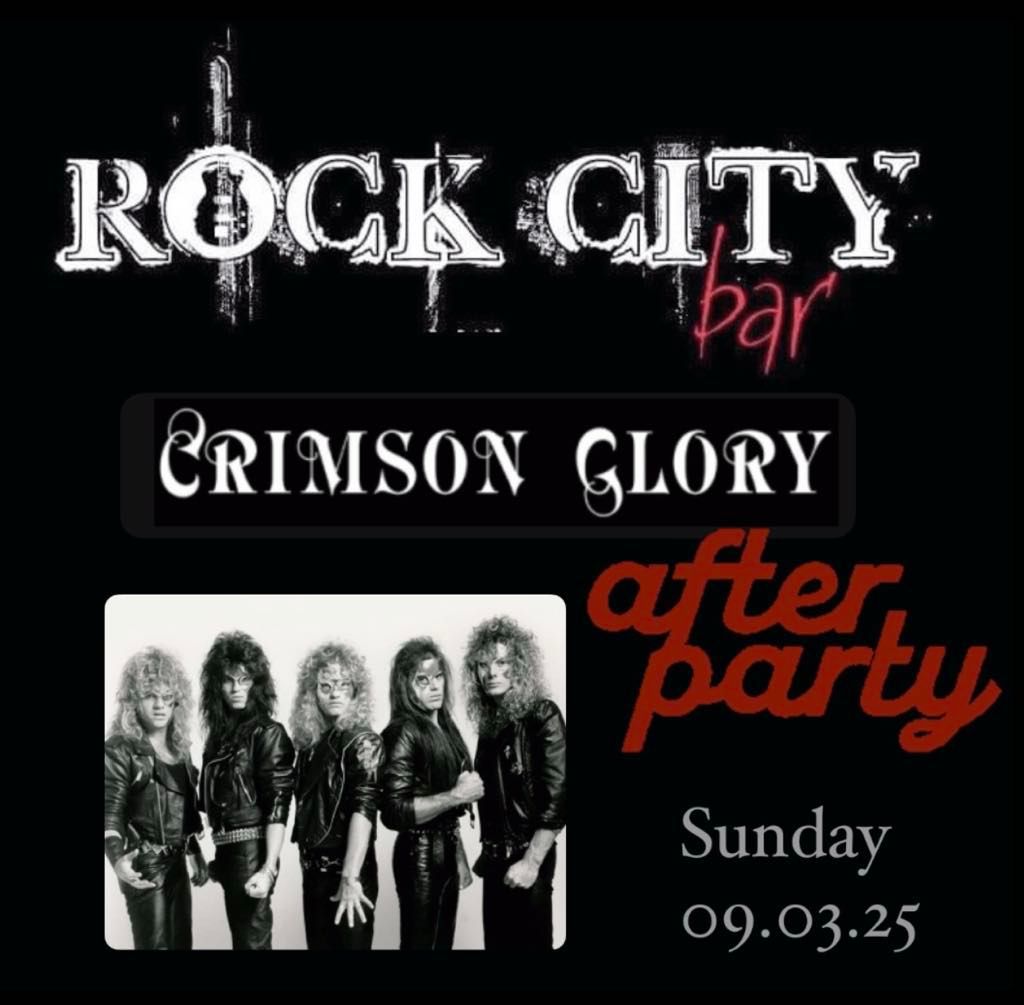 Crimson Glory After Party at Rock City Bar.