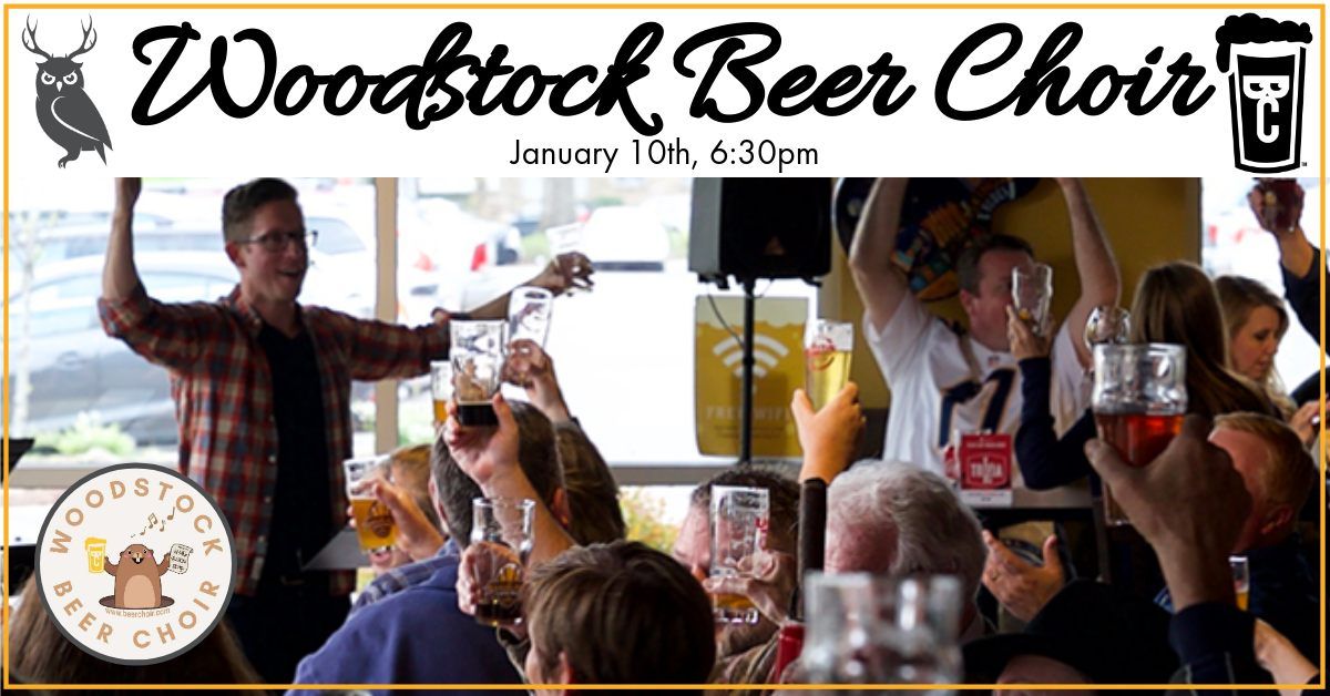 Woodstock Beer Choir