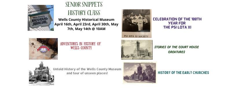 Senior Snippets: Wells County History