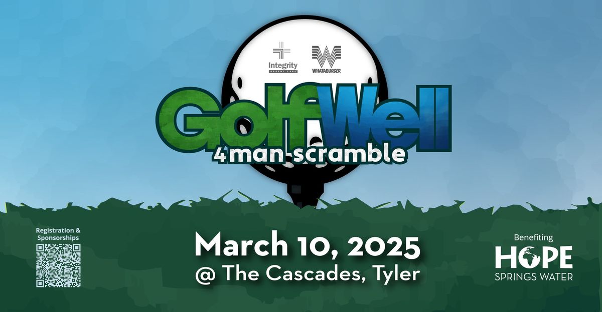 Golf Well Tournament - Tyler 3\/10\/25