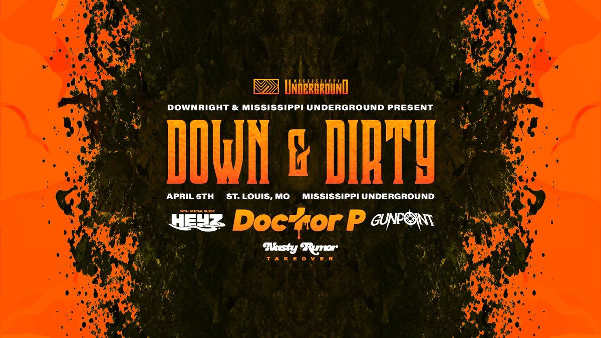 Down & Dirty Ft Doctor P, Heyz, Gunpoint & More!