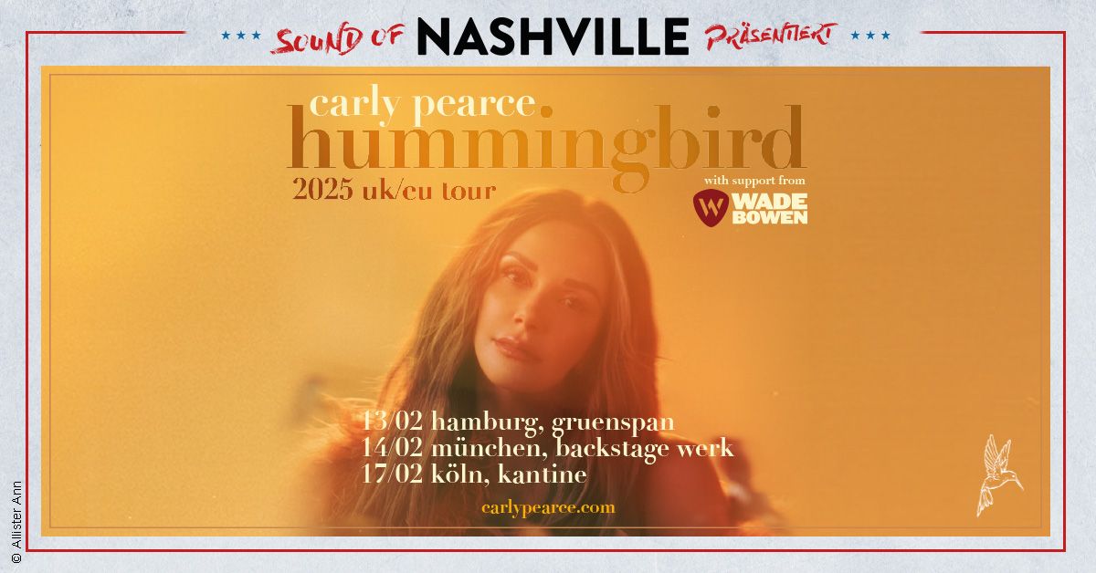 Carly Pearce hummingbird 2025 UK\/EU Tour - K\u00f6ln