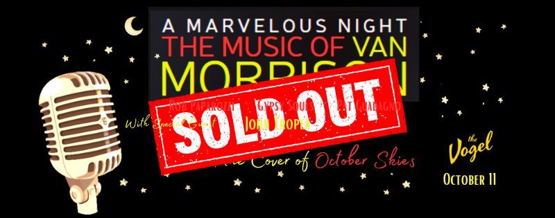 A Marvelous Night - the music of Van Morrison