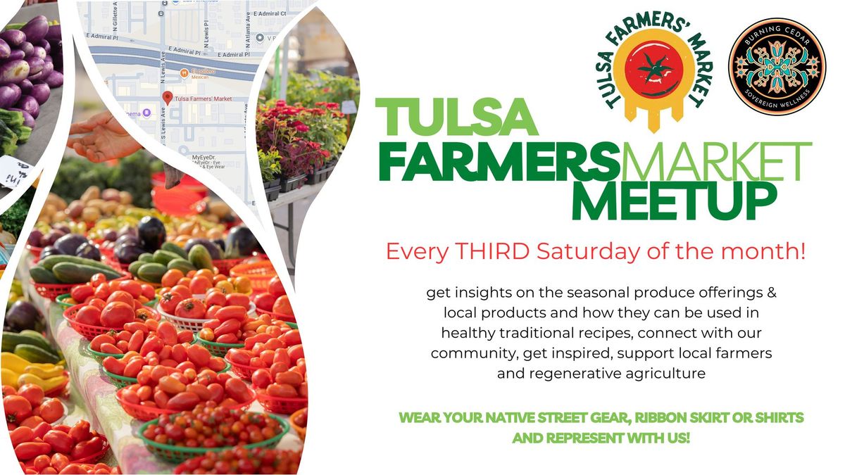 Tulsa Farmers Market Meetup