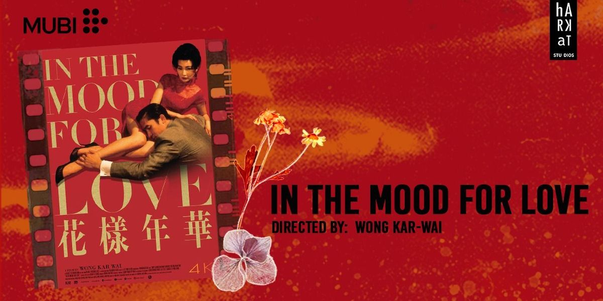 In The Mood For Love