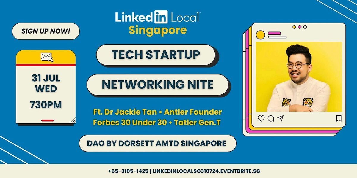 LinkedIn Local\u2122 - Singapore Tech Startup Networking Night