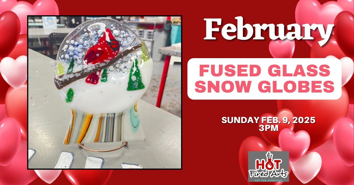 Fused Glass Class: Snow Globe